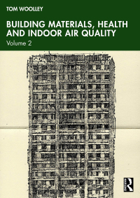 表紙画像: Building Materials, Health and Indoor Air Quality 1st edition 9780367653873