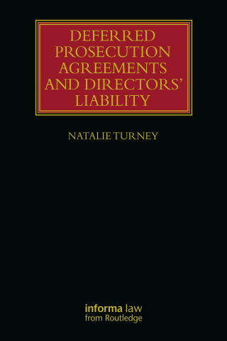 Cover image: Deferred Prosecution Agreements and Directors’ Liability 1st edition 9781032599502
