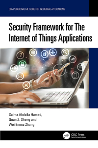 Cover image: Security Framework for The Internet of Things Applications 1st edition 9781032409276