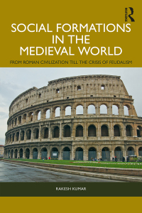 Cover image: Social Formations in the Medieval World 1st edition 9781032666372