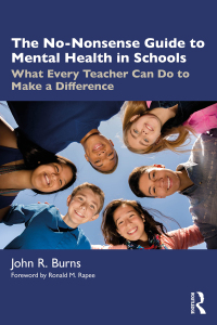 Cover image: The No-Nonsense Guide to Mental Health in Schools 1st edition 9781032435091