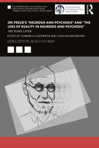 Imagen de portada: On Freud’s “Neurosis and Psychosis” and “The Loss of Reality in Neurosis and Psychosis” 1st edition 9781032469997