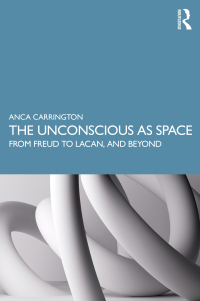 Imagen de portada: The Unconscious as Space 1st edition 9780367343538