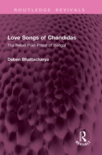 Imagen de portada: Love Songs of Chandidas 1st edition 9781032767154