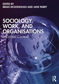 Immagine di copertina: Sociology, Work, and Organisations 1st edition 9781032323862