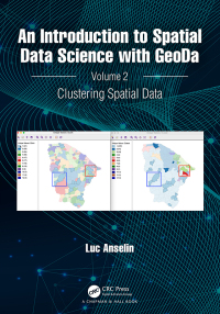 Titelbild: An Introduction to Spatial Data Science with GeoDa 1st edition 9781032713021