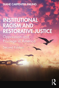 Omslagafbeelding: Institutional Racism and Restorative Justice 2nd edition 9781032683591