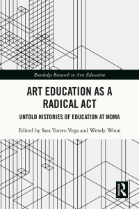 Cover image: Art Education as a Radical Act 1st edition 9781032611549