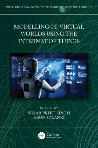 Imagen de portada: Modelling of Virtual Worlds Using the Internet of Things 1st edition 9781032528106