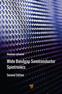表紙画像: Wide Bandgap Semiconductor Spintronics 2nd edition 9789815129205