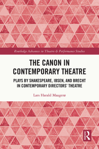 Cover image: The Canon in Contemporary Theatre 1st edition 9781032421407