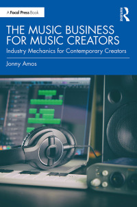 Titelbild: The Music Business for Music Creators 1st edition 9781032589138