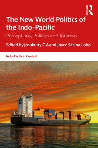 Cover image: The New World Politics of the Indo-Pacific 1st edition 9781032905013