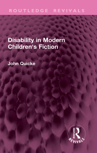 Cover image: Disability in Modern Children's Fiction 1st edition 9781032768380