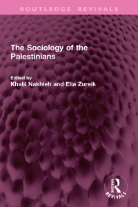 Cover image: The Sociology of the Palestinians 1st edition 9781032769455