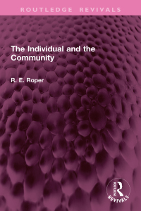 Cover image: The Individual and the Community 1st edition 9781032769554