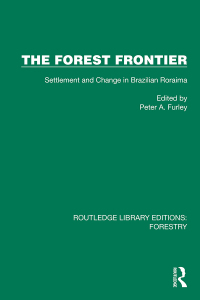 Cover image: The Forest Frontier 1st edition 9781032770284