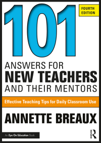 Omslagafbeelding: 101 Answers for New Teachers and Their Mentors 4th edition 9781032756820
