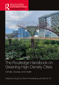 Omslagafbeelding: The Routledge Handbook on Greening High-Density Cities 1st edition 9781032331423