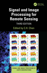 Cover image: Signal and Image Processing for Remote Sensing 3rd edition 9781032437415