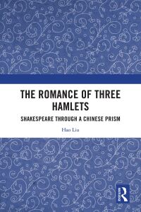 Cover image: The Romance of Three Hamlets 1st edition 9781032746913