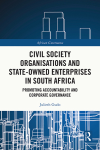 Cover image: Civil Society Organisations and State-Owned Enterprises in South Africa 1st edition 9781032487694
