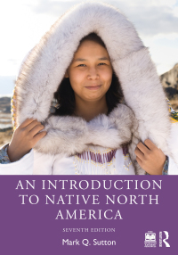 Cover image: An Introduction to Native North America 7th edition 9781032672731
