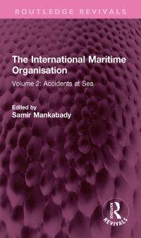 صورة الغلاف: The International Maritime Organisation 1st edition 9781032759401
