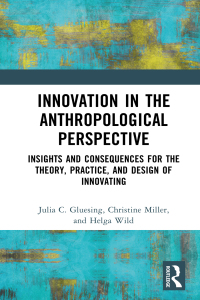 صورة الغلاف: Innovation in the Anthropological Perspective 1st edition 9781032139494