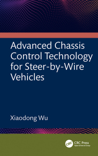 Cover image: Advanced Chassis Control Technology for Steer-by-Wire Vehicles 1st edition 9781032740775