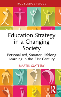 Cover image: Education Strategy in a Changing Society 1st edition 9781032415772