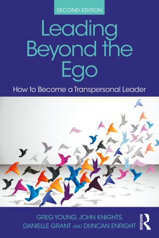 Cover image: Leading Beyond the Ego, 2nd Edition 2nd edition 9781032528946