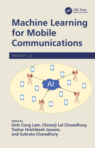 Imagen de portada: Machine Learning for Mobile Communications 1st edition 9781032306933