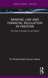 Cover image: Banking Law and Financial Regulation in Pakistan 1st edition 9781032741307