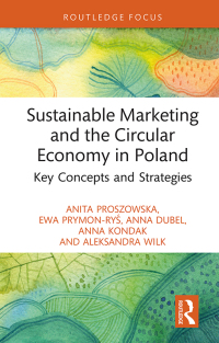 Omslagafbeelding: Sustainable Marketing and the Circular Economy in Poland 1st edition 9781032528311
