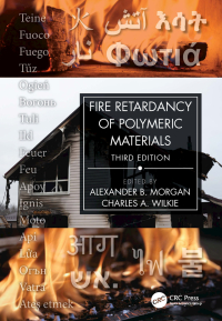 Cover image: Fire Retardancy of Polymeric Materials 3rd edition 9781032457543