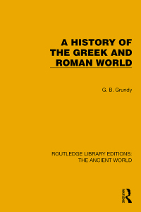 Cover image: A History of the Greek and Roman World 1st edition 9781032767451