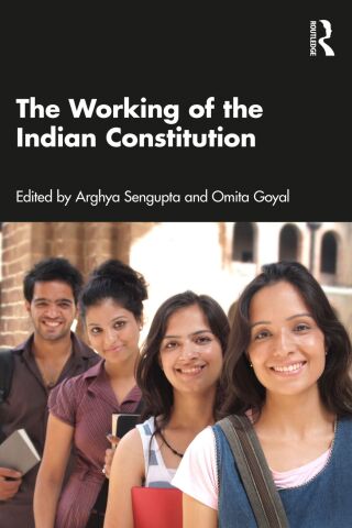 Cover image: The Working of the Indian Constitution 1st edition 9781032671598