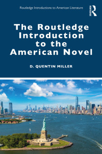 Cover image: The Routledge Introduction to the American Novel 1st edition 9781032181028