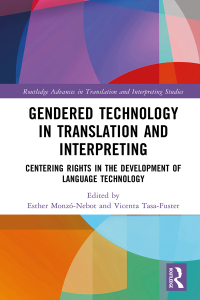 Cover image: Gendered Technology in Translation and Interpreting 1st edition 9781032736969