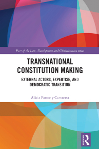 Omslagafbeelding: Transnational Constitution Making 1st edition 9781032474014