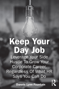Cover image: Keep Your Day Job 1st edition 9781032688022