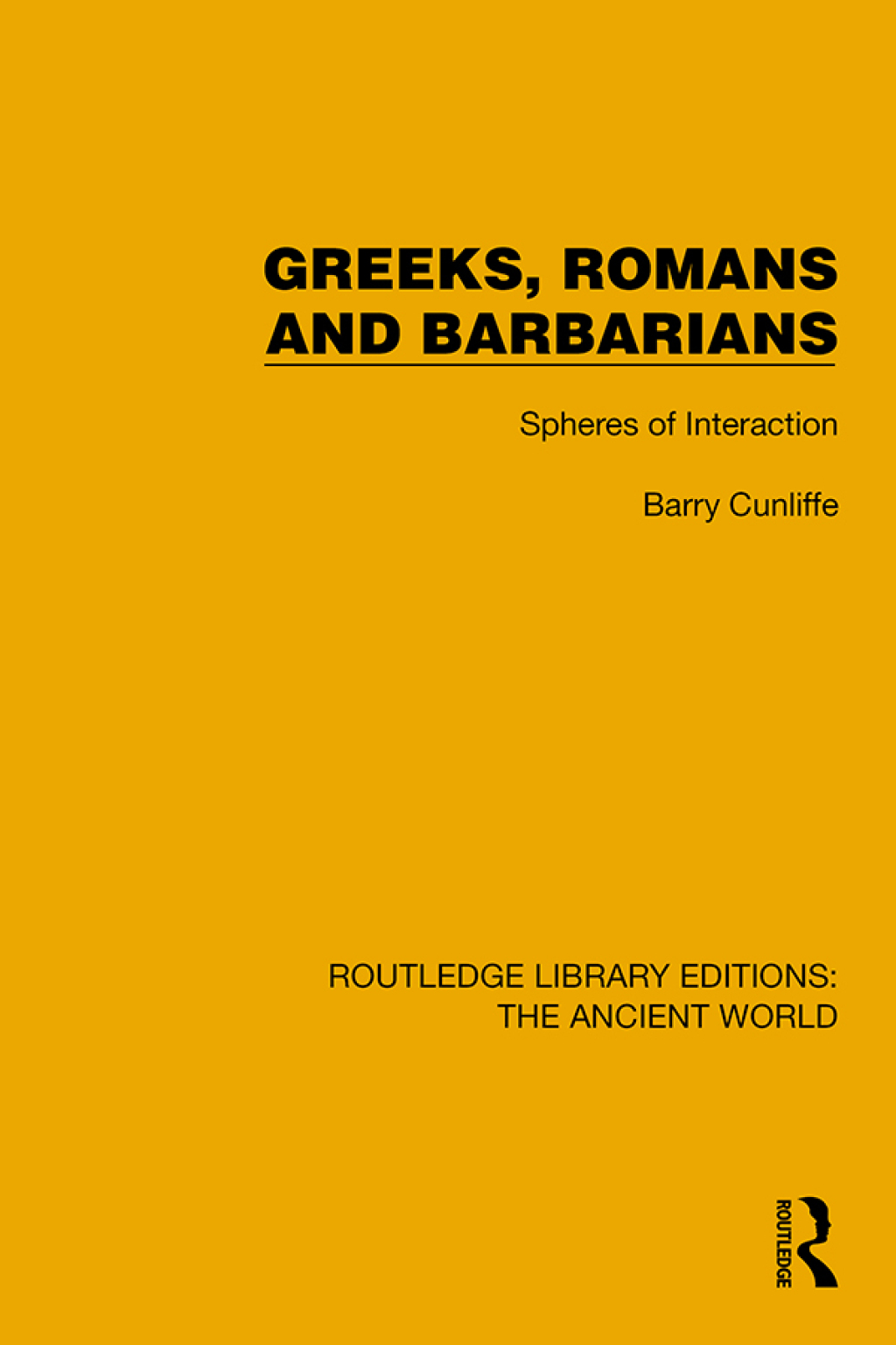 Greeks  Romans and Barbarians  1st Edition eBook Rental