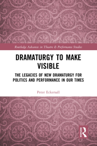 Imagen de portada: Dramaturgy to Make Visible 1st edition 9780367757571