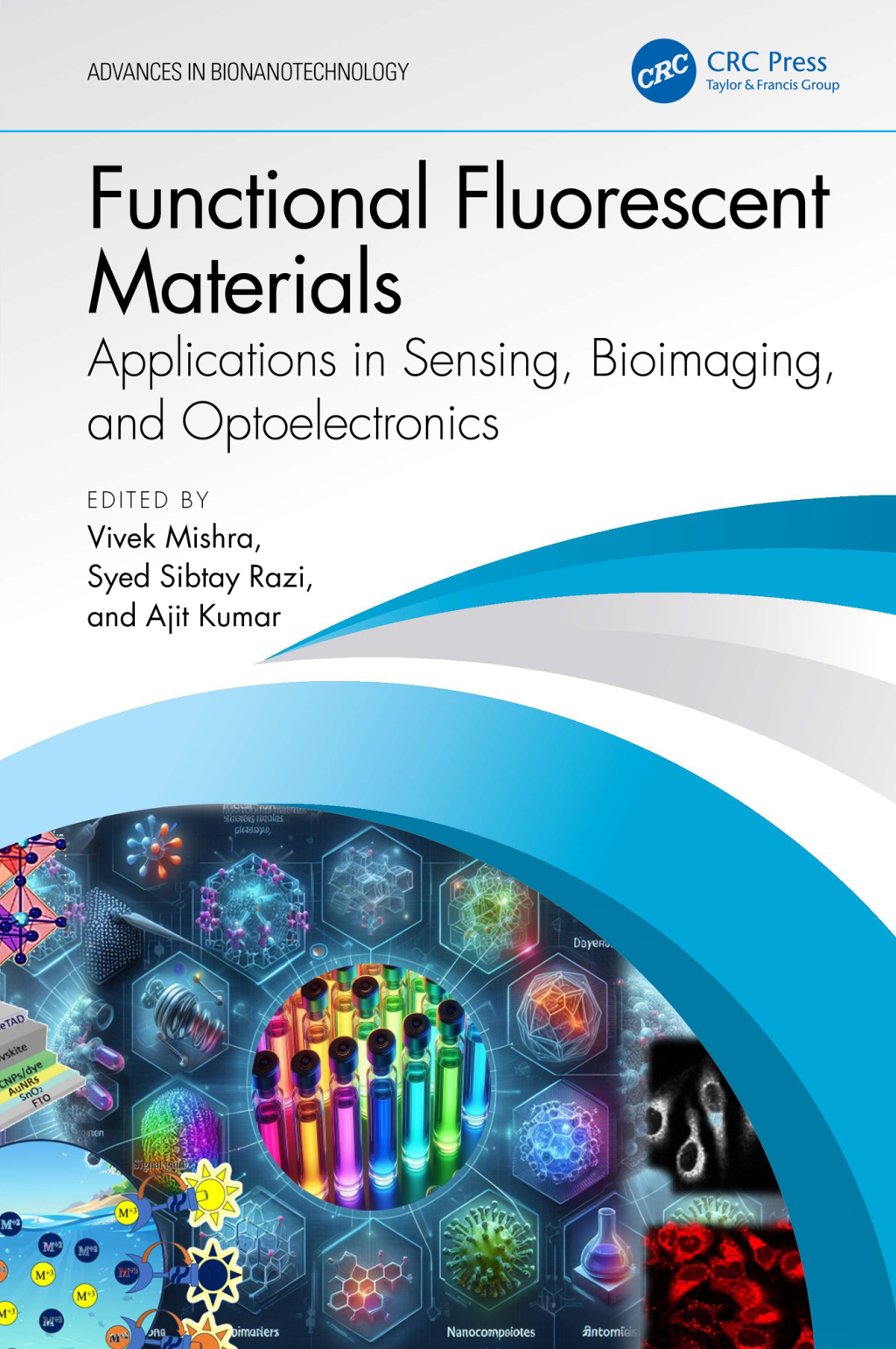 Functional Fluorescent Materials Applications in Sensing, Bioimaging, and Optoelectronics 1st Edition