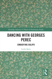 Cover image: Dancing with Georges Perec 1st edition 9780367698881