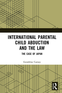 Cover image: International Parental Child Abduction and the Law 1st edition 9781032440804