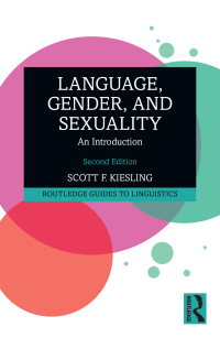 Cover image: Language, Gender, and Sexuality 2nd edition 9781032443874