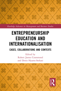 Cover image: Entrepreneurship Education and Internationalisation 1st edition 9781032457567