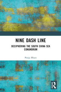Cover image: Nine Dash Line 1st edition 9781032777603